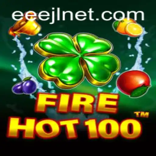 Dive into the Thrilling World of FireHot100: The Ultimate Gaming Experience with EEEJL